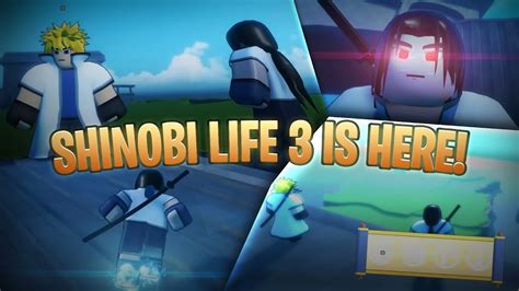 SHINOBI LIFE 3 IS HERE Rellgames NEW Roblox Naruto Game YouTube