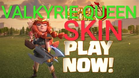 Valkyrie Queen Skin Available Now Clash Of Clans Season Challenges