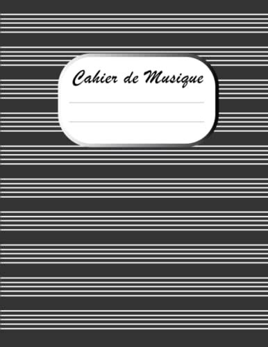 Cahier De Musique Cahier De Musique Grand Format Carnet De Partitions