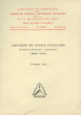 Anuario De Eusko Folklore Trabajos De Etnografia Y Arqueologia