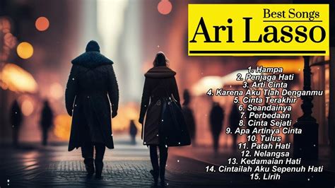 songs ari lasso youtube