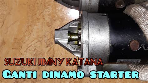 Suzuki Jimny Katana Penggantian Dinamo Starter YouTube