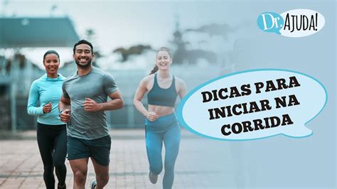 Dicas Para Iniciar Na Corrida Youtube