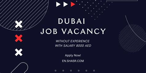 Dubai Job Vacancy Without Experience With Salary Aed Sha R