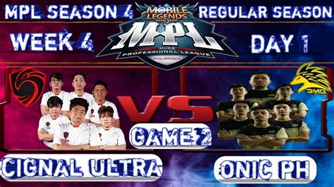 Cignal Ultra Vs Onic Ph Game Mpl Ph S Regular Season Week Day