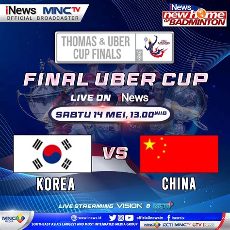 Jadwal Siaran Langsung Final Piala Uber Korea Selatan Vs China