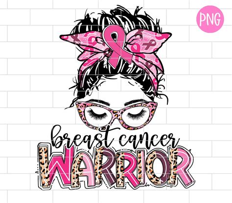 Breast Cancer Warrior Png Pink Ribbon Breast Cancer Etsy