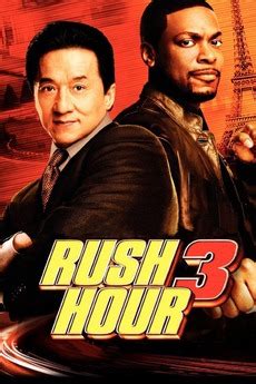 ‎Rush Hour 3 (2007) directed by Brett Ratner • Reviews, film + cast ...