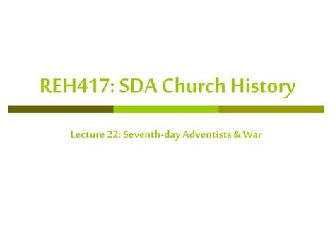 PPT - REH417: SDA Church History PowerPoint Presentation, free download ...