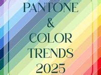 63 Pantone & Color Trends 2025 ideas | pantone color, pantone trends ...