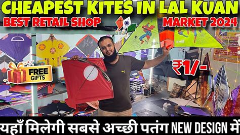 Cheapest Kite Market in Delhi 2024 मतर 1 स शर ससत पतग Lal Kuan