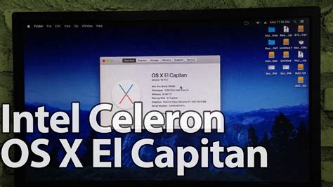 How Fast Intel Celeron G630 Run Os X El Capitan Youtube