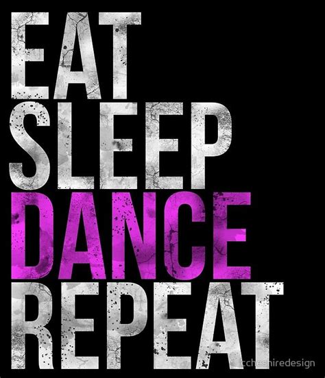 Eat Sleep Dance Repeat Poster