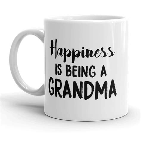 Happiness Is Being A Grandma Mug Cute Grandmother Coffee Cup 11oz