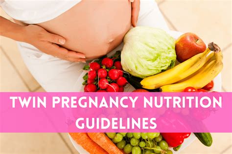 Nutrition Guidelines for Twin Pregnancy - From a Twin Mom! - TwinsMag