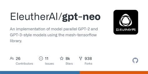 GitHub - EleutherAI/gpt-neo: An implementation of model parallel GPT-2 ...