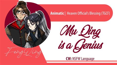 Mu Qing Is A Genius [tgcf Fengqing Animatic] Youtube