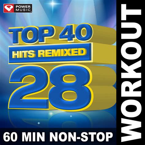 Top Hits Remixed Vol Min Non Stop Workout Mix Bpm