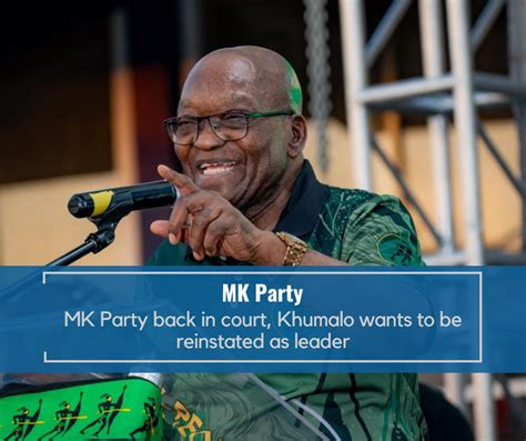 MK party back in court, Khumalo wants to be reinstated as leader