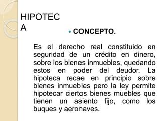 Derecho Civil Iv Hipoteca Pptx