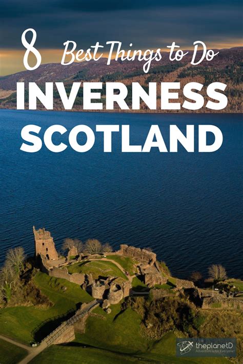 8 Of The Best Things To Do In Inverness Scotland Including Stops In