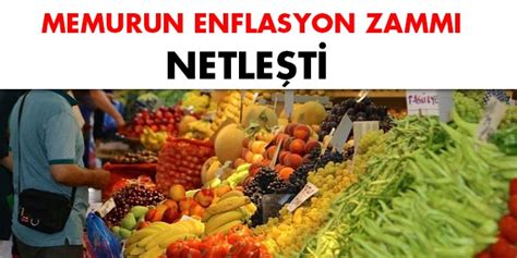 Memurun Enflasyon Zammı Netleşti Memurlar Net