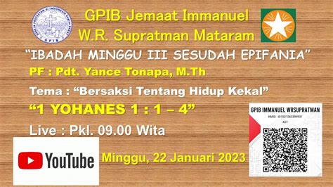 Live Stream Ibadah Minggu Minggu Januari Gpib Immanuel W R