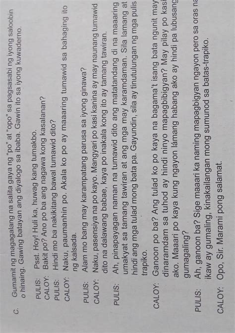 Gumamit Ng Magagalang Na Salita Gaya Ng Po At Opo Sa Pagsasabi Ng Iyong