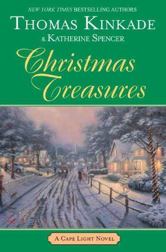 Christmas Treasures Cape Light Kinkade Thomas Spencer Katherine