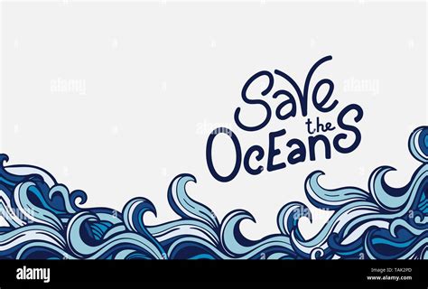 Save The Ocean Vector Illustration With Ocean Waves And Hand Drawn