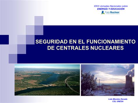 Seguridad en el funcionamiento de centrales nucleares Rincón Educativo