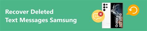 4 Methods Of Recovering Deleted Text Messages On Samsung