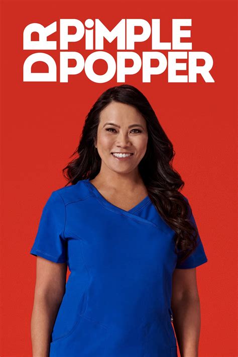 Dr Pimple Popper Tv Series 2018 Posters — The Movie Database Tmdb