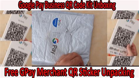 Google Pay Business QR Code Kit Unboxing Free Gpay QR Kit YouTube