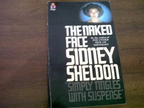 Crime Fiction The Naked Face By Sidney Sheldon Was Sold For R On Jul At By Pintom