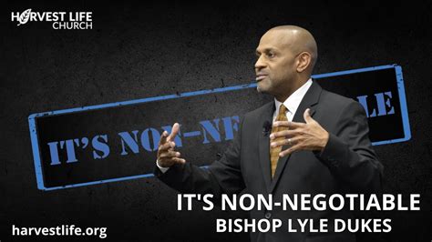 It S Non Negotiable Bishop Lyle Dukes Sunday Worship Youtube