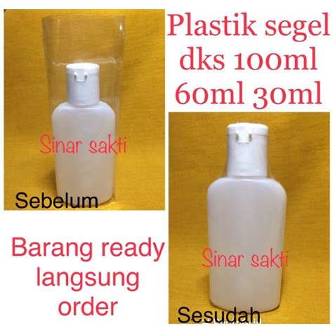 Jual Plastik Segel Botol Dks Ml Ml Ml Segel Pastik Dks Plastik