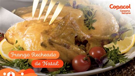 Frango Recheado Farofa Para O Natal Receitas Copacol Youtube