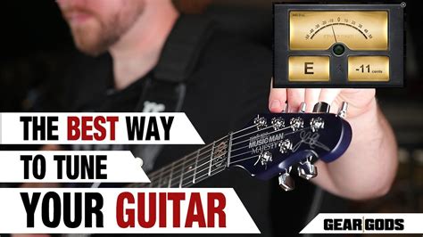 The Best Way To Tune Your Guitar Youtube