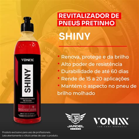 Revitalizador De Pneus Shiny Pretinho Ml Vonixx Jardel Store