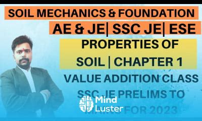 Learn LEC 8 Soil Mechanics For SSC JE 2023 Properties Of SOIL Chapter 1