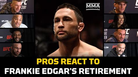 Pros React Frankie Edgar S Retirement UFC 281 MMA Fighting YouTube