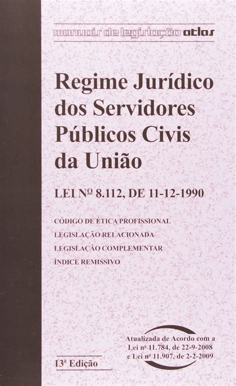 Regime Jurídico Dos Servidores Públicos Civis Da União Pdf Vários Autores