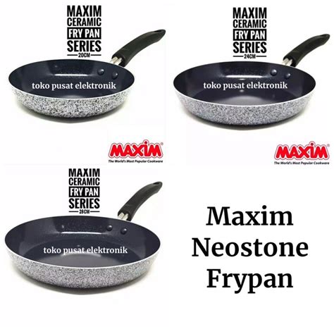 Jual Maxim Neostone FryPan Wajan 20cm 24cm 28cm Shopee Indonesia