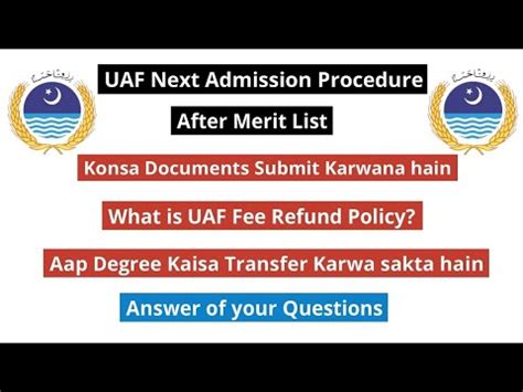 Uaf Next Admission Procedure After Merit List Uaf Required Documents