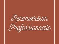 Id Es De Reconversion Professionnelle Reconversion Professionnelle