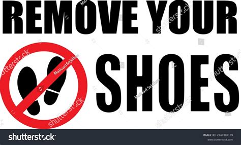 Please Remove Your Shoes Poster Images Stock Photos Vectors