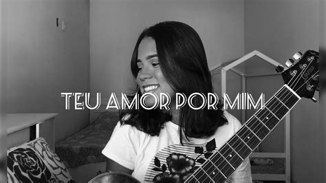 Teu Amor Por Mim Luma Elpidio Rebeca Cosst Cover Youtube