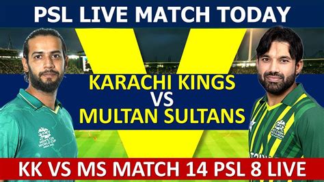 Karachi Kings Vs Multan Sultans PSL Live Match Today KK VS MS YouTube