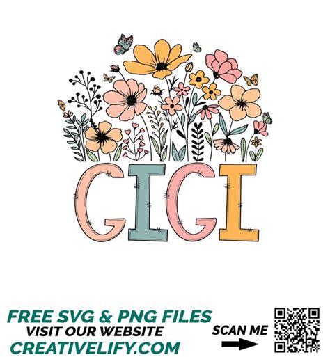 Gigi Png Boho Floral Gigi Sublimation Wildflower Png Gigi Inspire